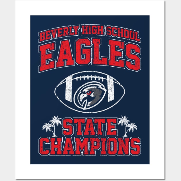 Beverly High Schol Eagles State Champions Wall Art by huckblade